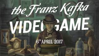The Franz Kafka Videogame - Announcement Trailer