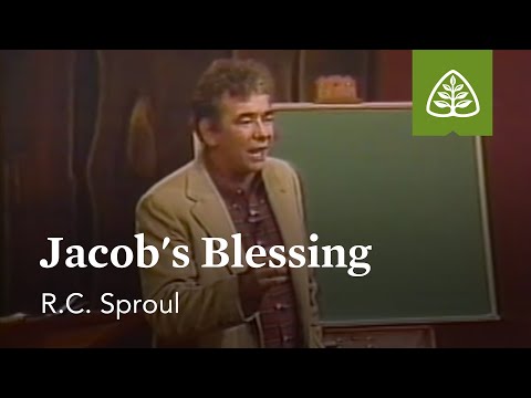 Jacob’s Blessing: Themes from Genesis with R.C. Sproul