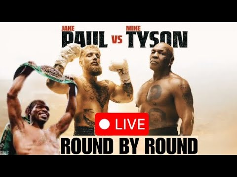 MIKE TYSON VS JAKE PAUL FULL LIVE ROUND BY ROUND FEATURING SHAWN PORTER