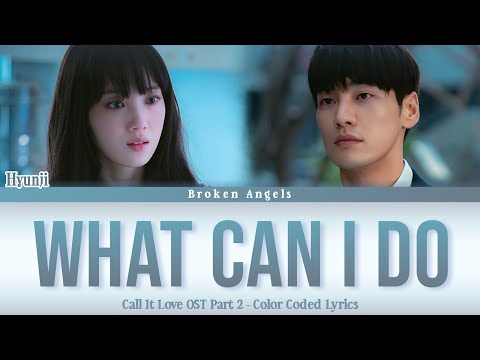 Upload mp3 to YouTube and audio cutter for Hyunji - What Can I Do [OST Call It Love Part 2] Lyrics Sub Han/Rom/Eng download from Youtube