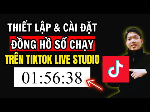 Hướng dẫn thiết lập và cài đặt đồng hồ số trên TikTok Live Studio | Chung Nguyễn Channel