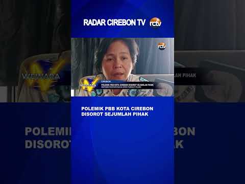 Polemik PBB Kota Cirebon Disorot Sejumlah Pihak