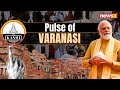 The Kashi Report | Pulse of Varanasi | Lok Sabha Elections 2024