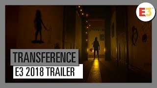 Transference - E3 2018 Trailer