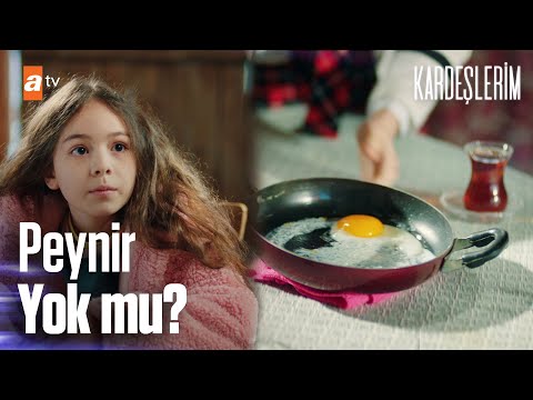 Boş kahvaltı... - Kardeşlerim 40. Bölüm