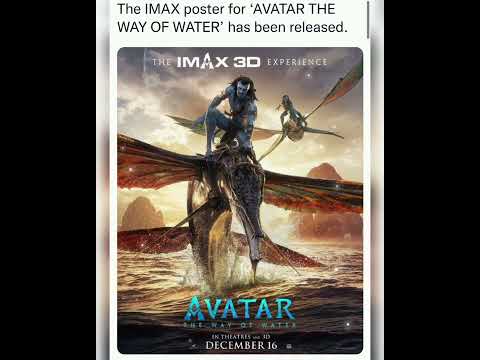 The IMAX poster for ‘AVATAR THE WAY OF WATER’ has been released