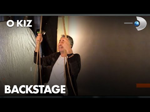 O Kız Backstage