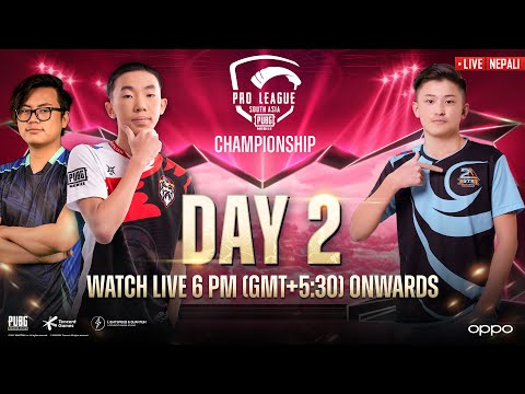 ( NEPALI) 2021 PMPL SA SPRING CHAMPIONSHIP SOUTH ASIA DAY 2 | SUPPORTING TEAM PN