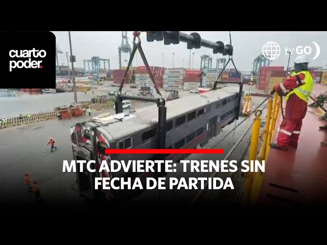 MTC advierte: Trenes sin fecha de partida | Cuarto Poder | Perú