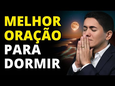 A MELHOR ORAÇÃO para DORMIR em PAZ e PROFUNDAMENTE - Oração do SALMO 91 na MADRUGADA