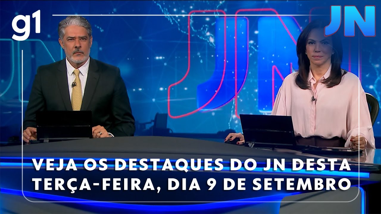 Jornal Nacional: Veja os destaques do JN desta terça-feira, dia 09 de setembro