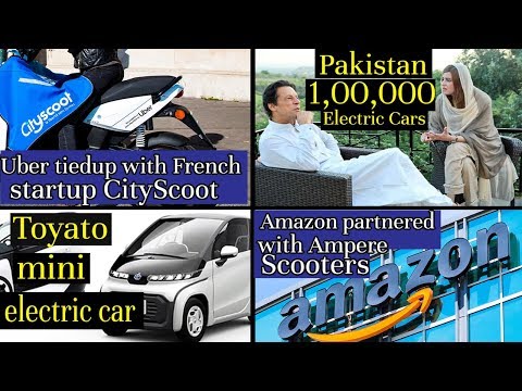 Electric Vehicles News 39: Pakistan Electric Cars, Amazon Ampere Scooters, Toyota Mini Electric Car