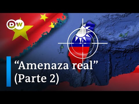 Taiwán – ¿Es Taiwán el siguiente objetivo de China? (2/2) | DW Documental