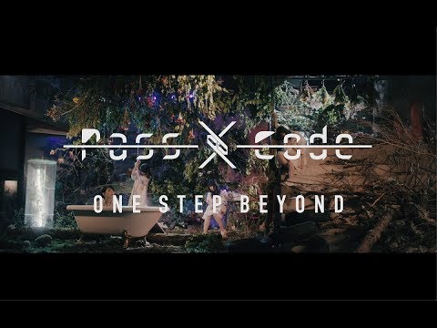 PassCode – ONE STEP BEYOND (short version)