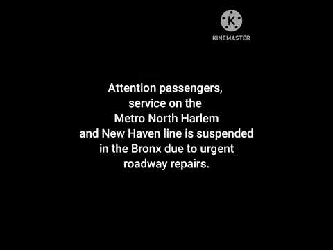 MTA station announcement: Metro North service suspended between Grand Central and The Bronx