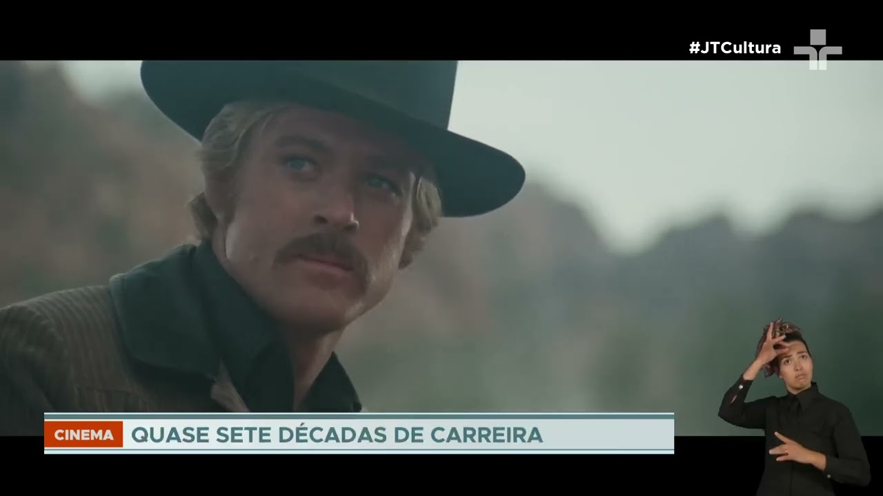 Hollywood perde Robert Redford referência artística e ativista global