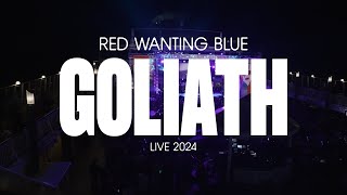 Red Wanting Blue - &quot;Goliath&quot; (Live)