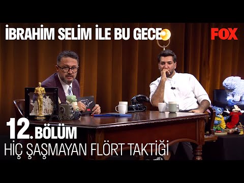 Sevgili Günlüğü Okunmalı Mı? - İbrahim Selim ile Bu Gece 12. Bölüm