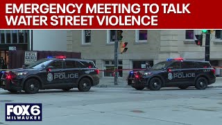 Milwaukee Water Street shootings, emergency meeting planned | FOX6 News Milwaukee