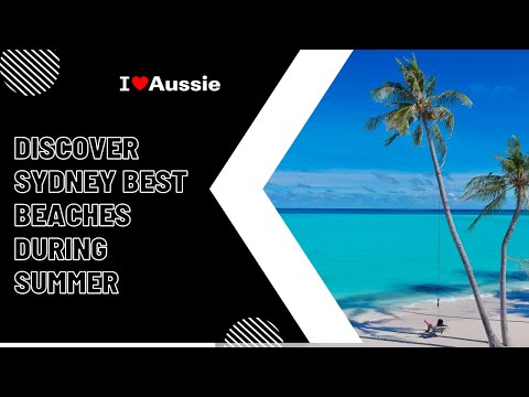  Exploring Top 7 Beaches in Sydney | I Love Aussie 