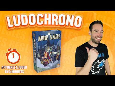 Ludochrono - Manoir Bizarre
