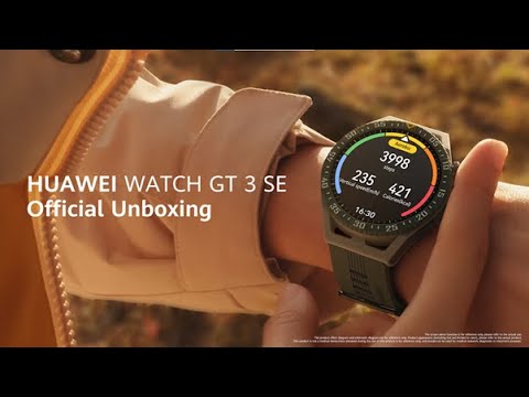 HUAWEI WATCH GT 3 SE: Official Unboxing