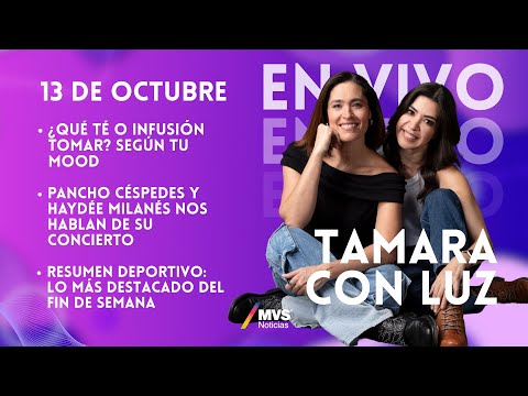 Lo que tu TÉ puede hacer si estás en TRATAMIENTIO PSIQUIÁTRICO | 13 de Octubre | Tamara con Luz