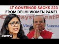 Delhi News Today | Lt Governor Sacks 223 From Delhi Women Panel, AAPs Swati Maliwal Replies