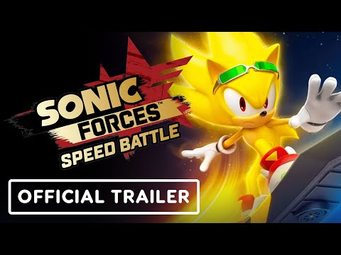 Sonic Forces: Speed Battle - Official Extreme Gear Super Sonic Trailer
