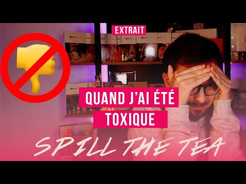 StoryBoard 0 de la vidéo STORY TIME : J'AI ÉTÉ TOXIQUE‍ / EXTRAIT SPILL THE TEA