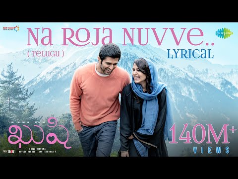 Fall in love with "Na Roja Nuvve," the first single from "Kushi"