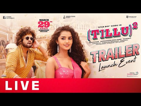 Tillu Square Trailer Launch Event Live Siddu Jonnalagadda Anupama