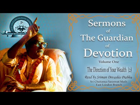 Sermons of the Guardian of Devotion    -   Chapter 2  The Direction of Your Wealth)  (Part 2)