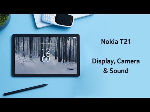 Nokia T21 - Display, Camera & Sound