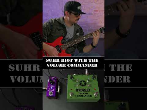 Suhr Riot Distortion With The Morley Volume Commander