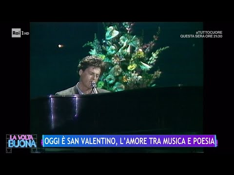 Oggi è San Valentino, l'amore tra musica e poesia - La Volta Buona 14/02/2024