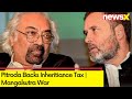 Public Get Share In Deceaseds Wealth | Rahul Aide Advocates Inheritance Tax | NewsX
