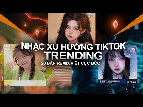 REMIX HOT 2025 💫 NGHE MỘT LẦN NGHIỆN CẢ NGÀY | TRENDING TIKTOK
