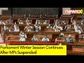 Parliament Winter Session Continues | After MPs Suspended | NewsX