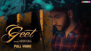 Geet –  Arsh Gill Video HD