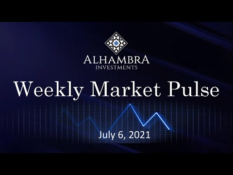 Weekly Market Pulse July 6, 2021