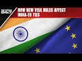 Schengen | New Visa Rules Will Help Unlock India-EU Partnership Potential: Senior Journalist To NDTV