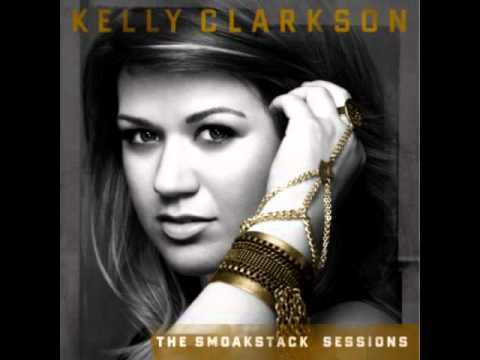 Kelly Clarkson - I Can't Make You Love Me (Smoakstack Sessions EP)