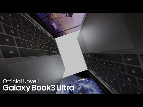 Galaxy Book3 Ultra: Unveiling | Samsung