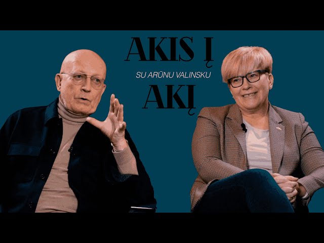 AKIS Į AKĮ su Arūnu Valinsku. Svečiuose – Ingrida Šimonytė