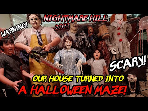 WARNING! We Turned Our House Into A HALLOWEEN MAZE! NIGHTMARE HILL 2023 Daytime Tour!
