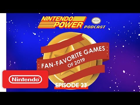 Fan-Favorite Games of 2019 Winners Revealed! | Nintendo Power Podcast