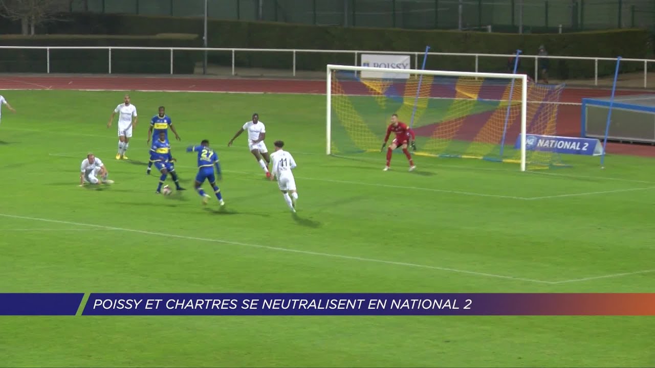 Yvelines | Poissy et Chartres se neutralisent en National 2