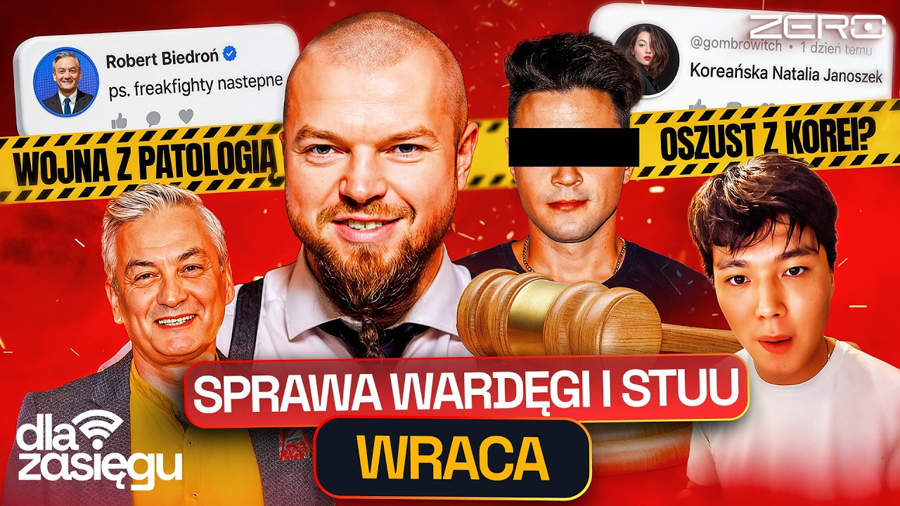 SĄD UCHYLIŁ UMORZENIE WARDĘGI (STUU, VLADIS, BIEDROŃ, PATOSTREAMY, RONALDO) DLA ZASIĘGU #13
