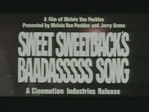 Sweet Sweetback's Baadasssss Song'